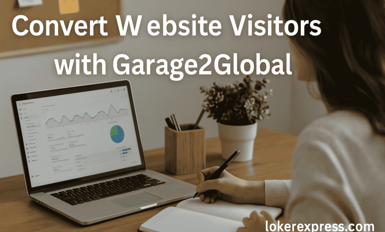 convert website visitors with garage2global